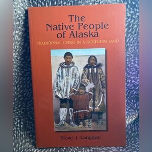 The Native People of Alaska: Traditional Living in a Northern Land